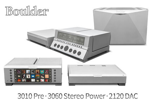 볼더 신드롬Boulder 3010 Pre, 3060 Stereo Power, 2120 DAC